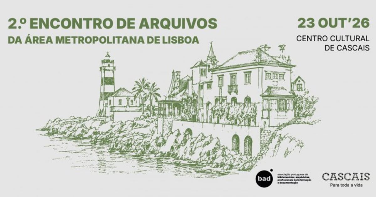 2.º Encontro de Arquivos da Área Metropolitana de Lisboa, Cascais