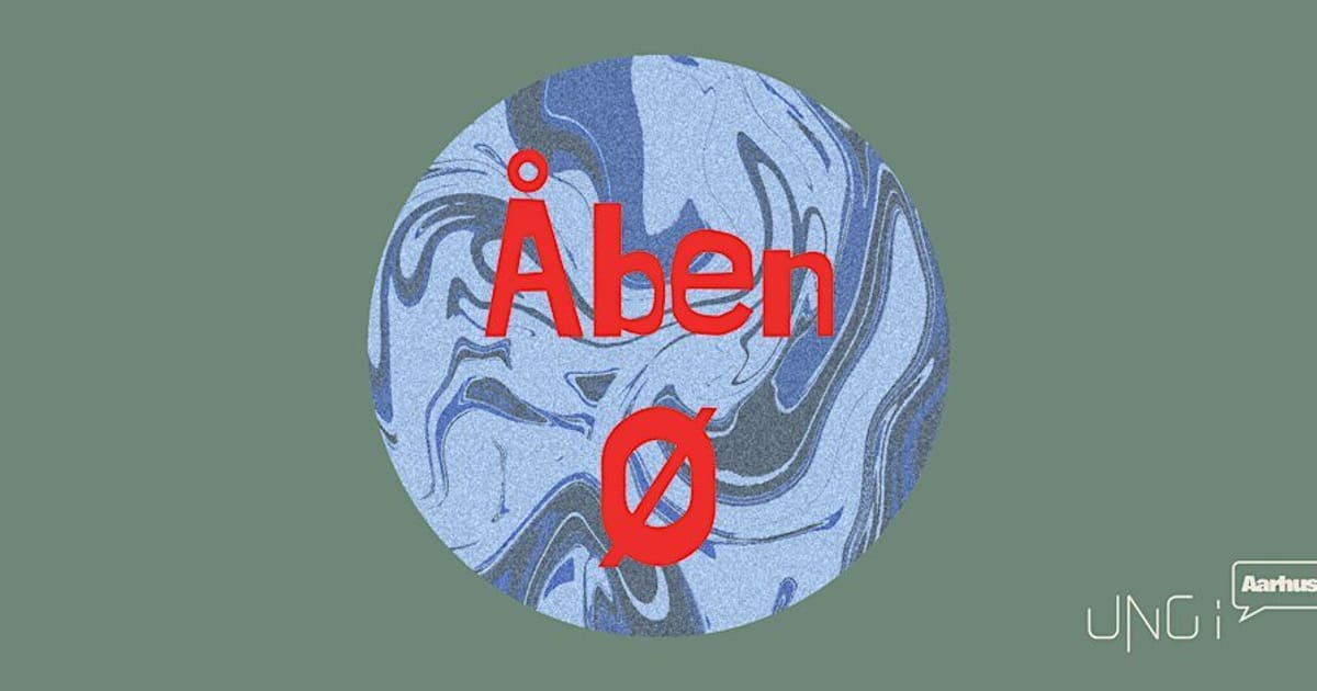 Åben Ø - Tirsdage på Øen, Aarhus