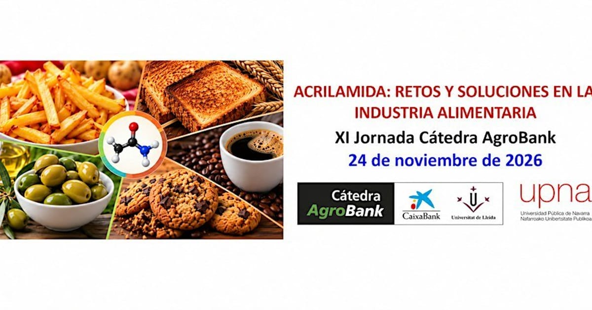 ACRILAMIDA: RETOS Y SOLUCIONES EN LA INDUSTRIA ALIMENTARIA., Pamplona