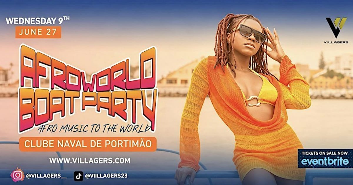 AFROWORLD BOAT PARTY (AFRONATION WEEK), Portimão