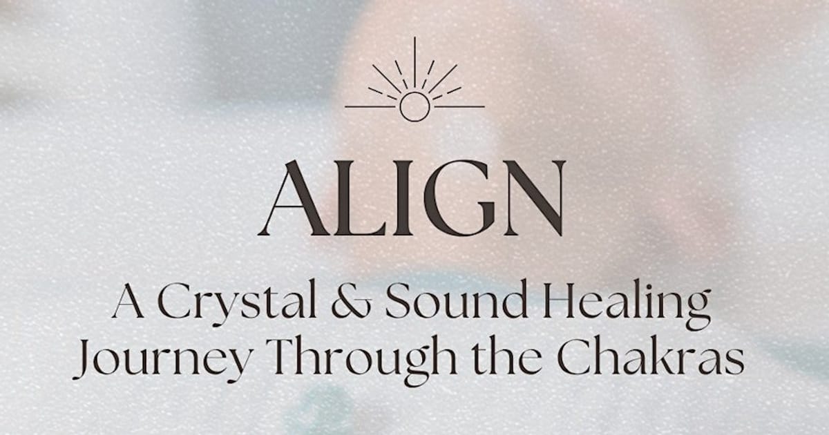 ALIGN: Chakra Symphony - Chakra Balance · Energy & Sound Healing Journey, Chorlton-cum-Hardy