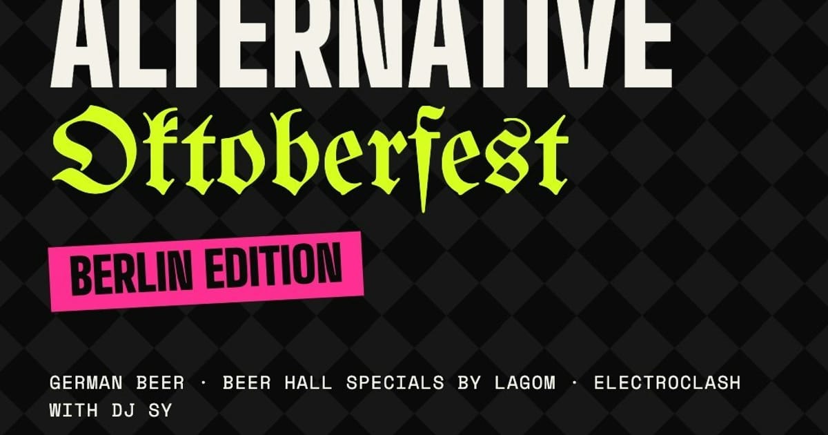 Alternative Oktoberfest - Berlin Edition, London