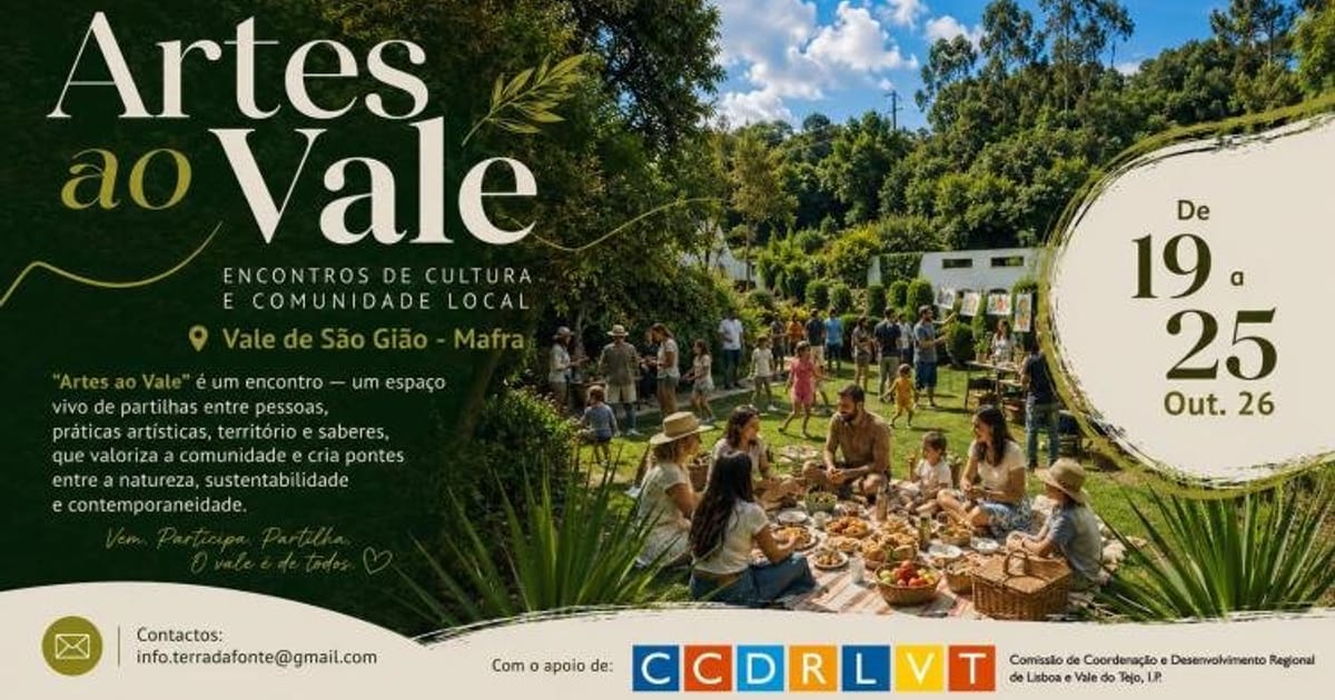 Artes ao Vale: Encontros de Cultura e Comunidade Local | Vale de São Gião - Mafra, Mafra
