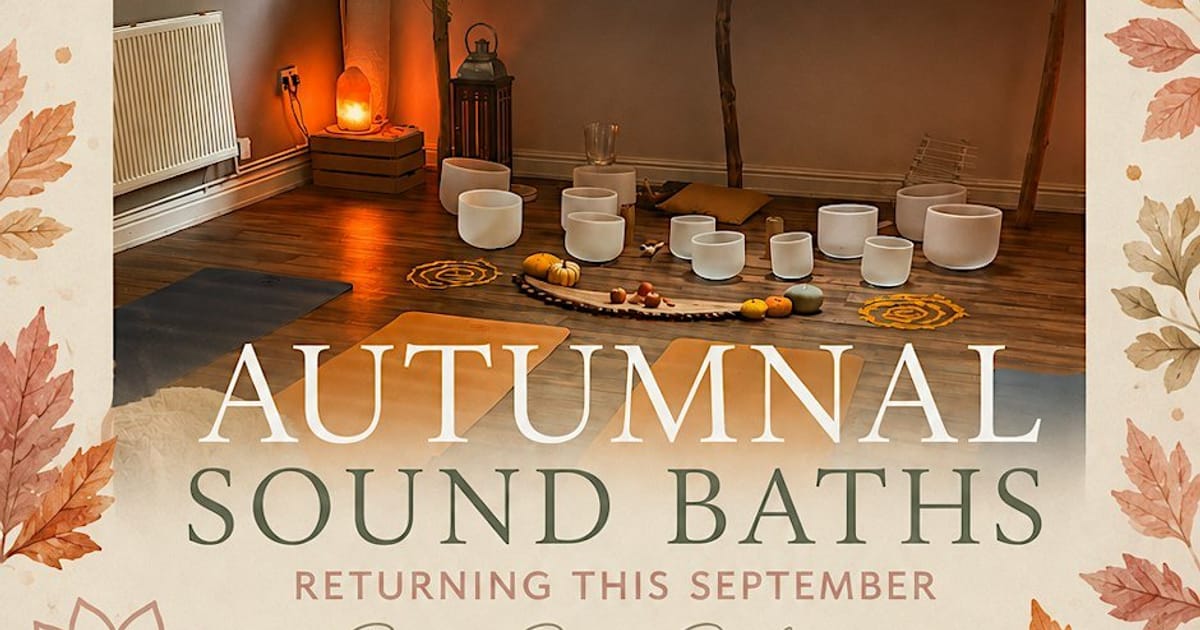 Autumnal Sound Bath at Temple Wellness Centre, Swansea