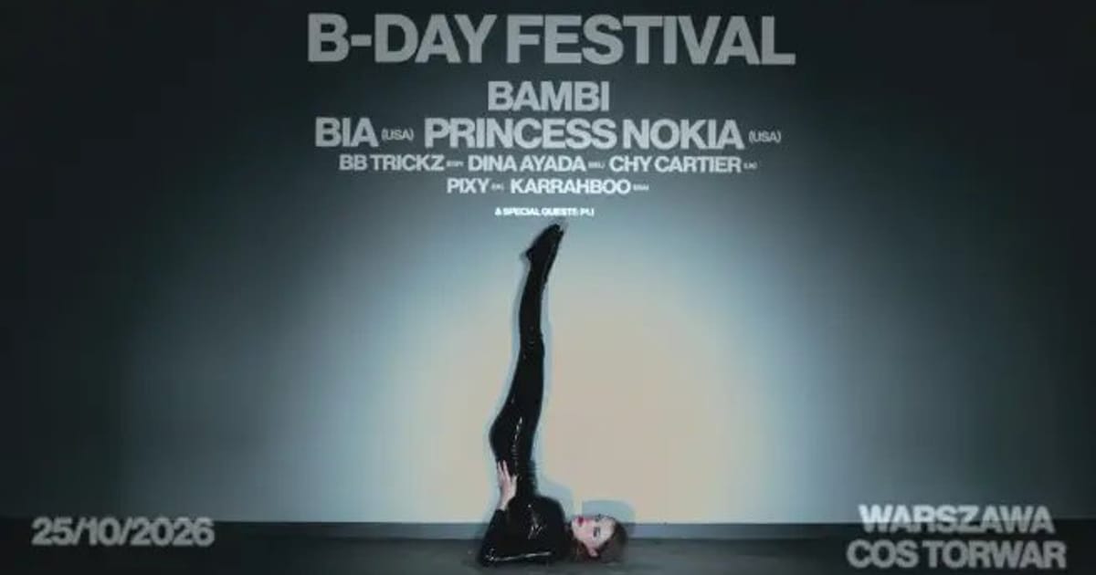 B-DAY Festival by bambi, Warsaw