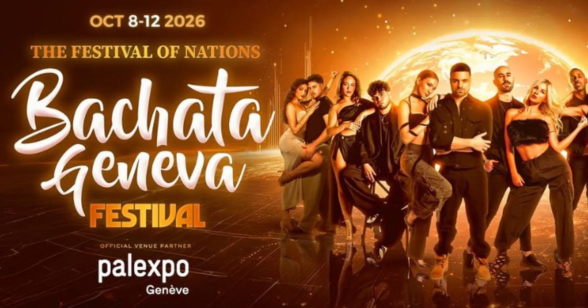 Bachata Geneva Festival – The Festival of Nations, Le Grand-Saconnex