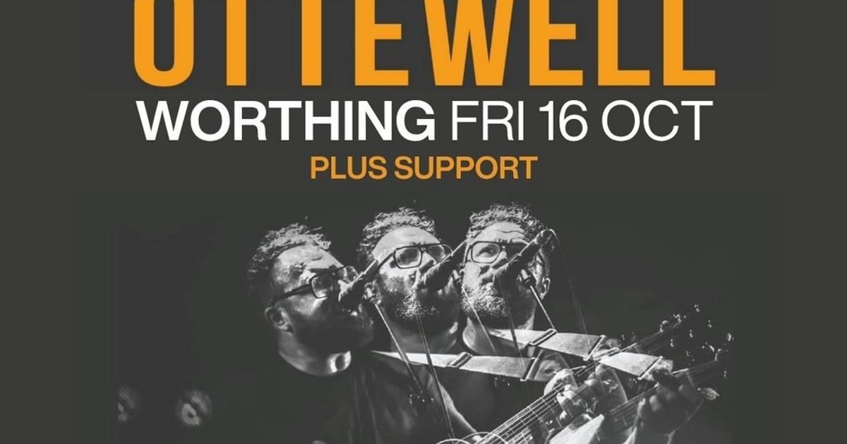 Ben Ottewell (Gomez), Worthing