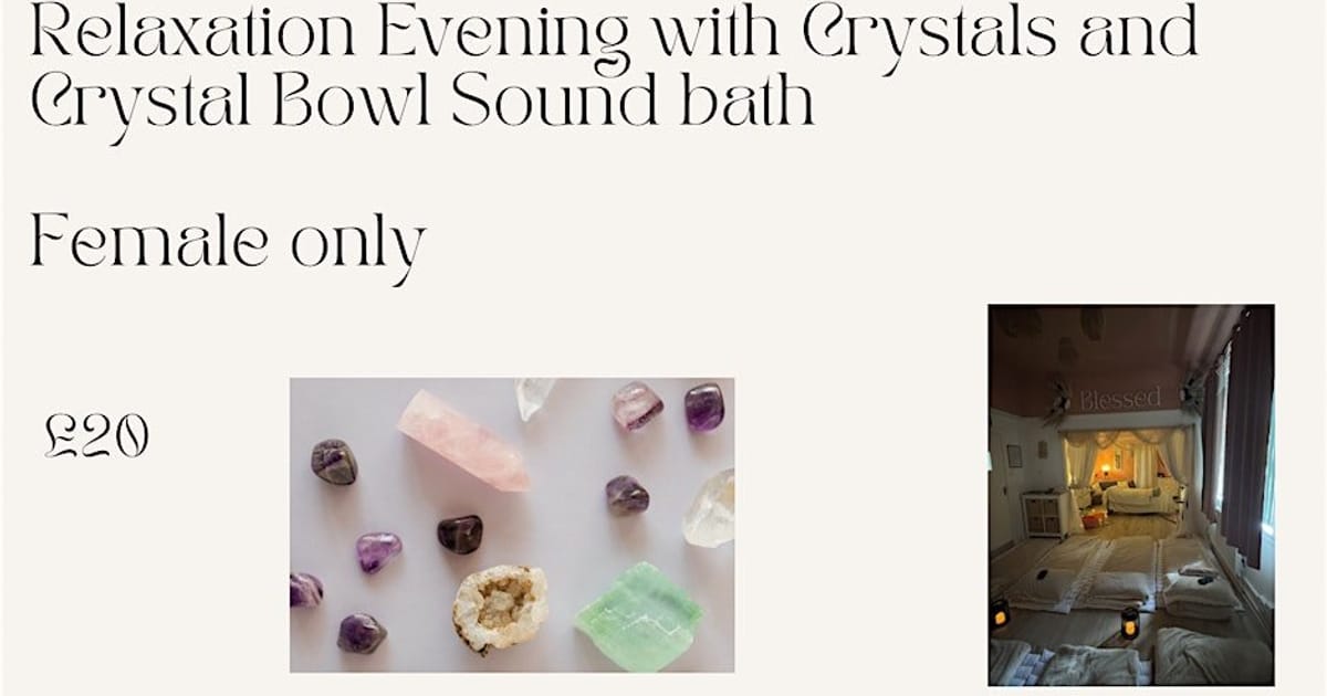 Blessed Wellness Studio Relaxation Evening with crystals  (female only), Greenock