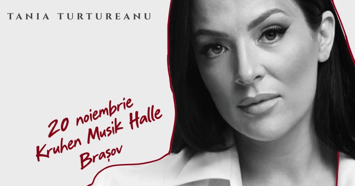 Brașov: Concert TANIA TURTUREANU | De Vorbă cu Mine, Brasov