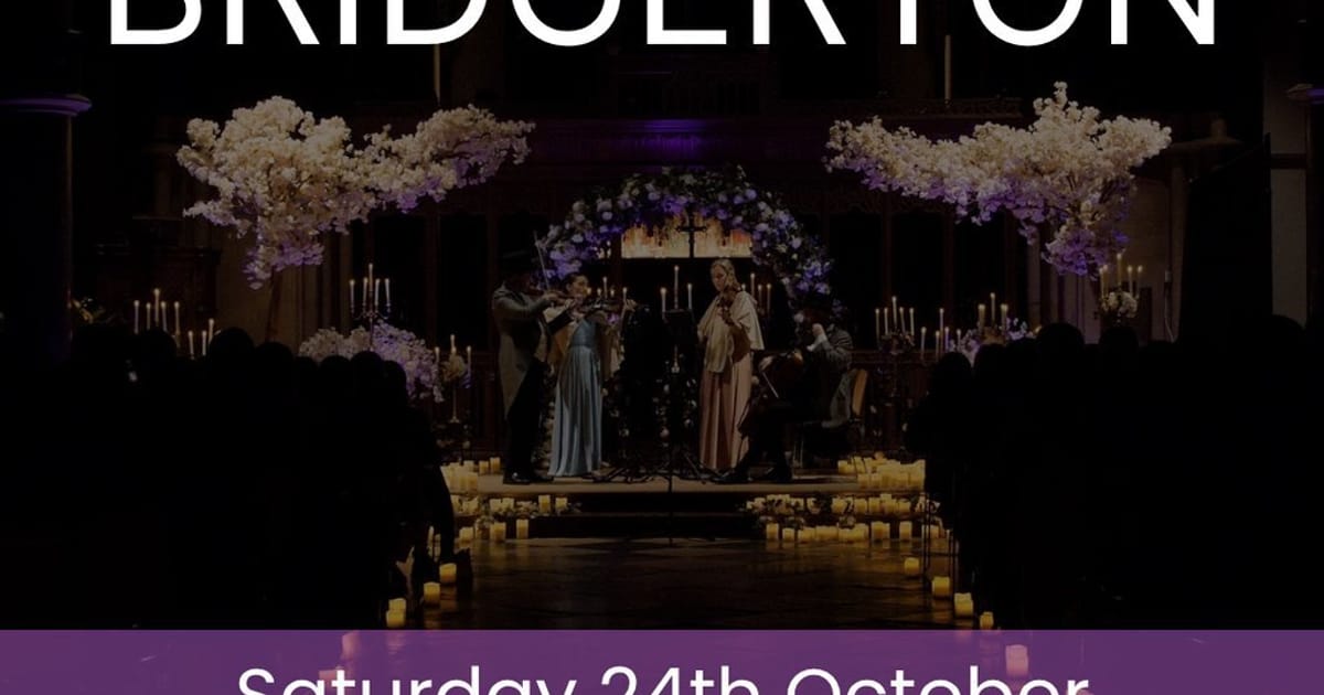 Bridgerton Inspired Concert - Loughborough, Loughborough