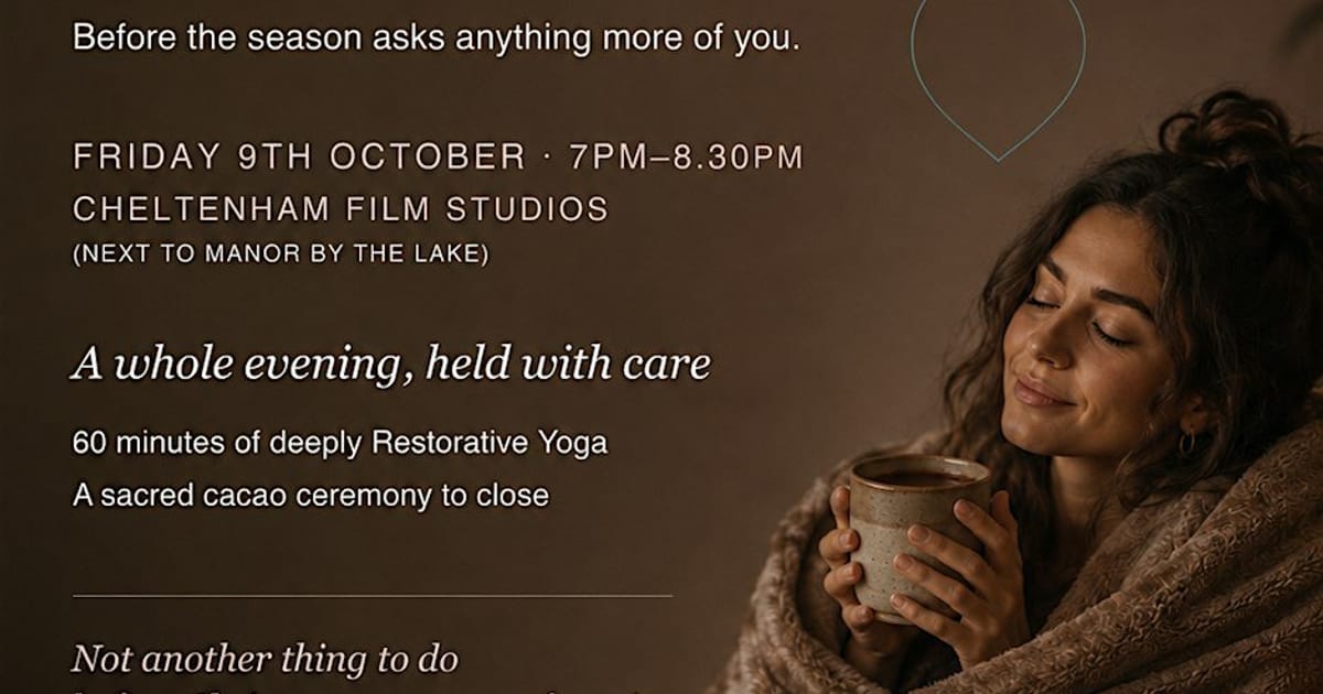 Cacao & Cocoon Evening, Cheltenham