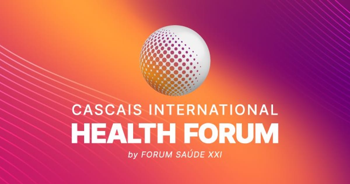 Cascais International Health Forum, Estoril