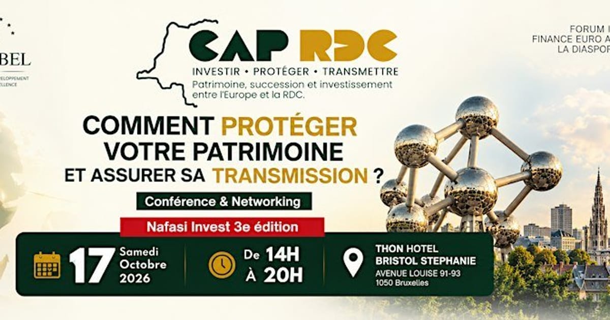 Comment protéger votre patrimoine et assurer sa transmission ?, Brussels