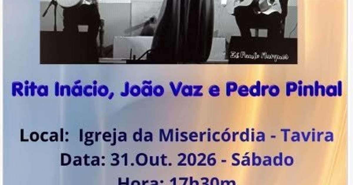 Concerto pré-abertura do 20º Colóquio Interdisciplinar sobre Provérbios | FADO ENCONTRA DEUS, Tavira