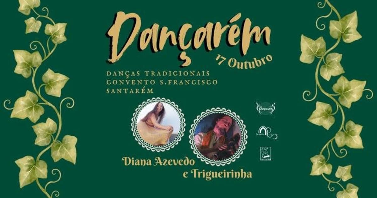 Dançarém Outubro | Convento S.Francisco, Santarém