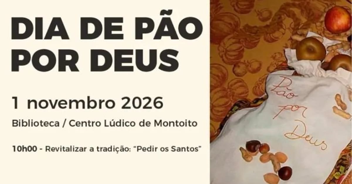 Dia de Pão por Deus | 01 de novembro | 10h00 | Biblioteca/ Centro Lúdico de Montoito, Montoito