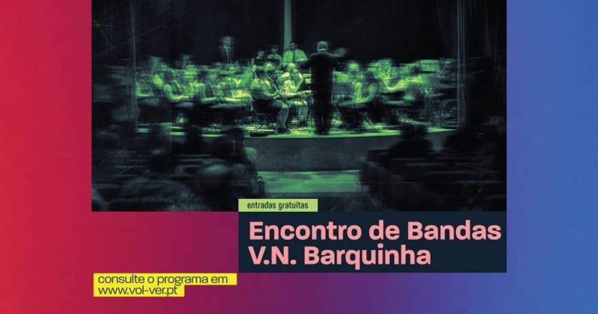 Encontro de Bandas V.N. Barquinha, Vila Nova da Barquinha