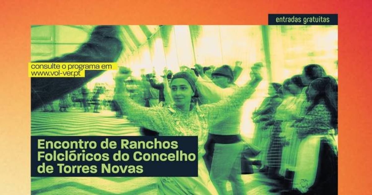 Encontro de Ranchos Folclóricos do Concelho de Torres Novas, Torres Novas