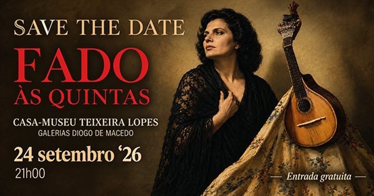 Fado às Quintas, Vila Nova de Gaia