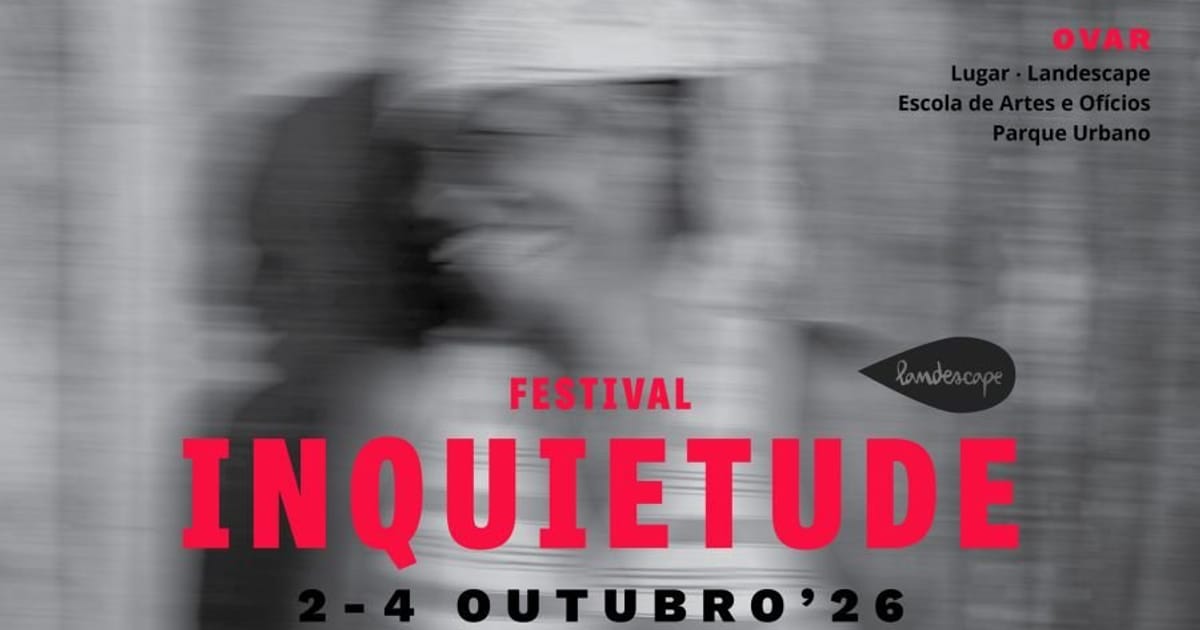 Festival Inquietude | 10 anos Landescape, Ovar