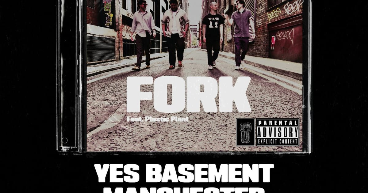 FORK, Manchester