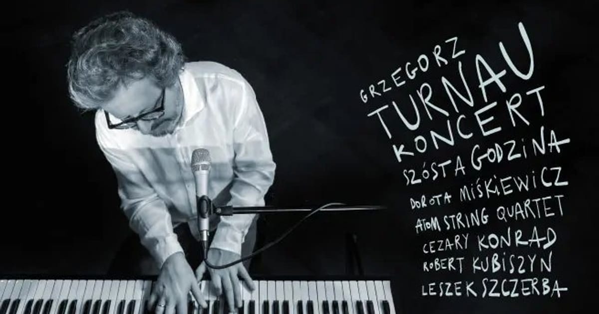 Grzegorz Turnau - Szósta Godzina, Bielsko-Biała
