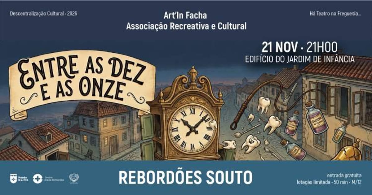 Há Teatro na Freguesia... de Rebordões Souto, Ponte de Lima