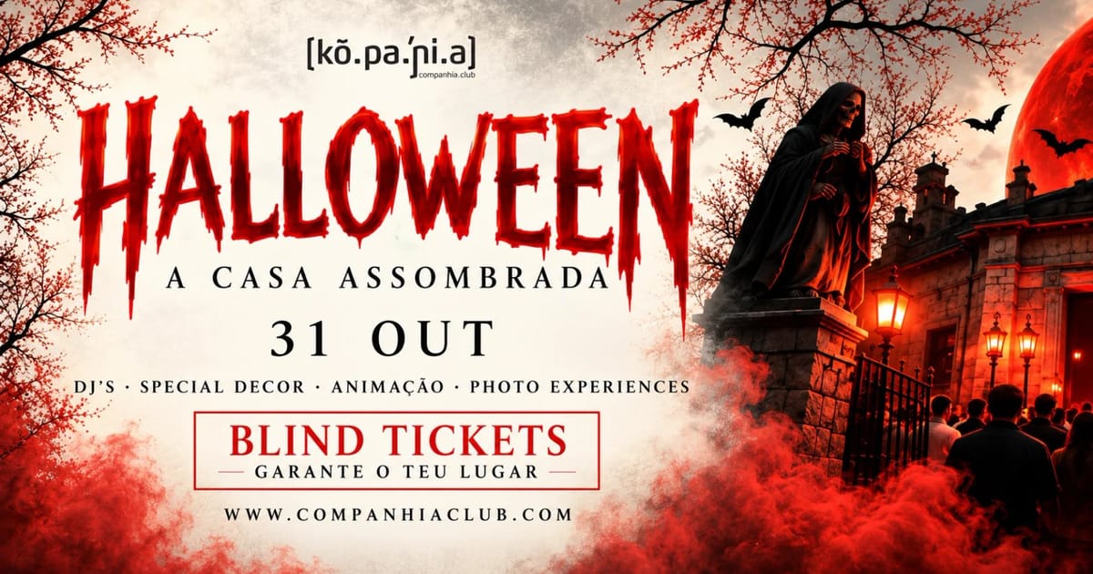 Halloween  2026 - Companhia Club, Covilhã