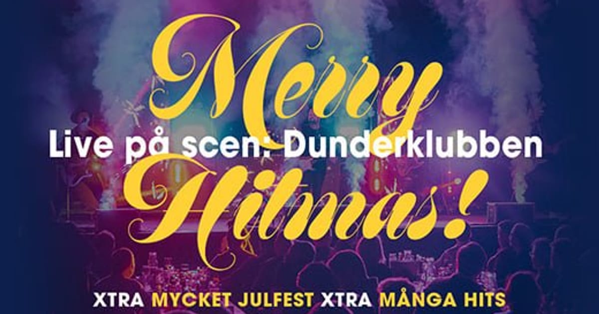 Jul På Nöjesfabriken - Live med Dunderklubben, Karlstad