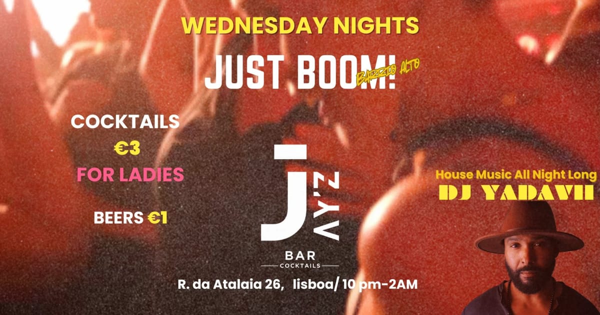 Just Boom!  -3 Euro Cocktails For Ladies, Lisbon