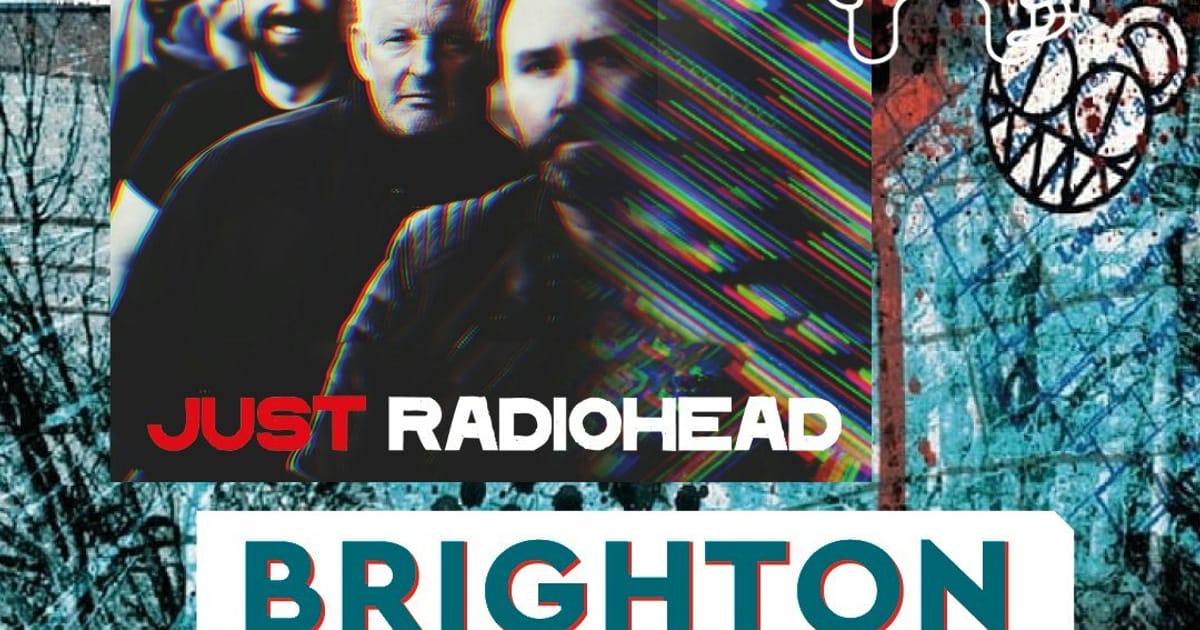Just Radiohead, Brighton