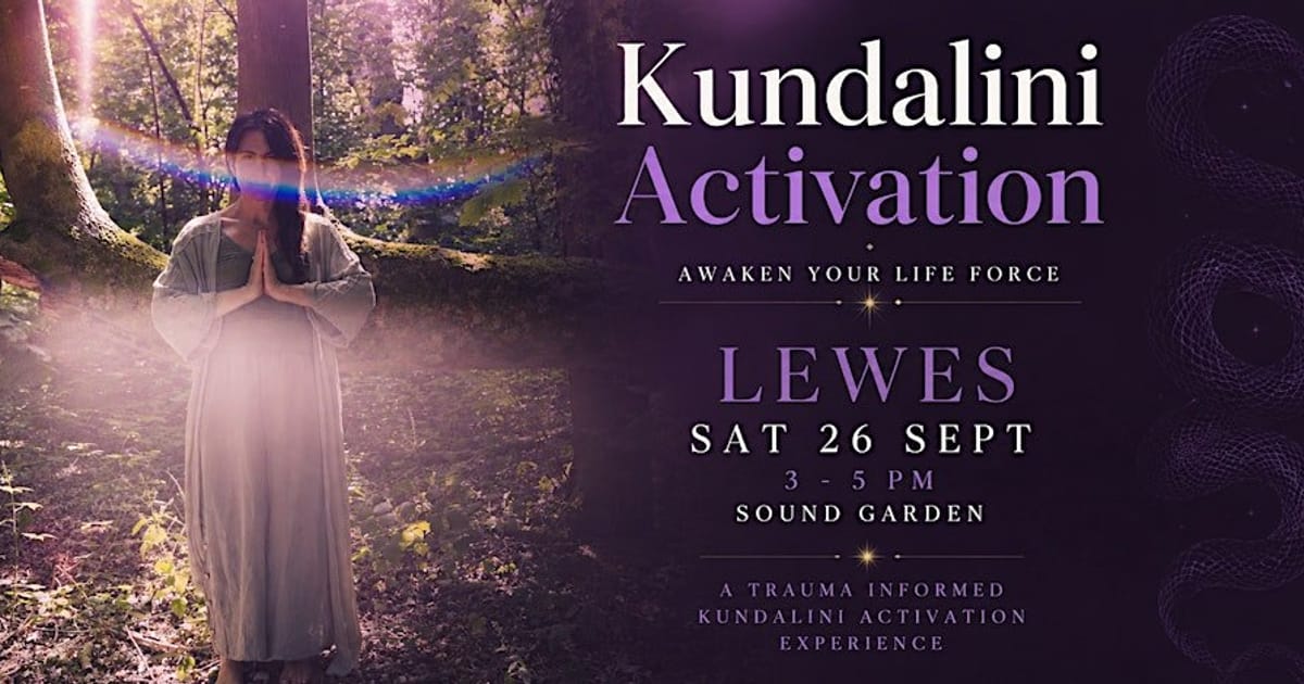 Kundalini Activation -  The Sound Garden - LEWES, Lewes