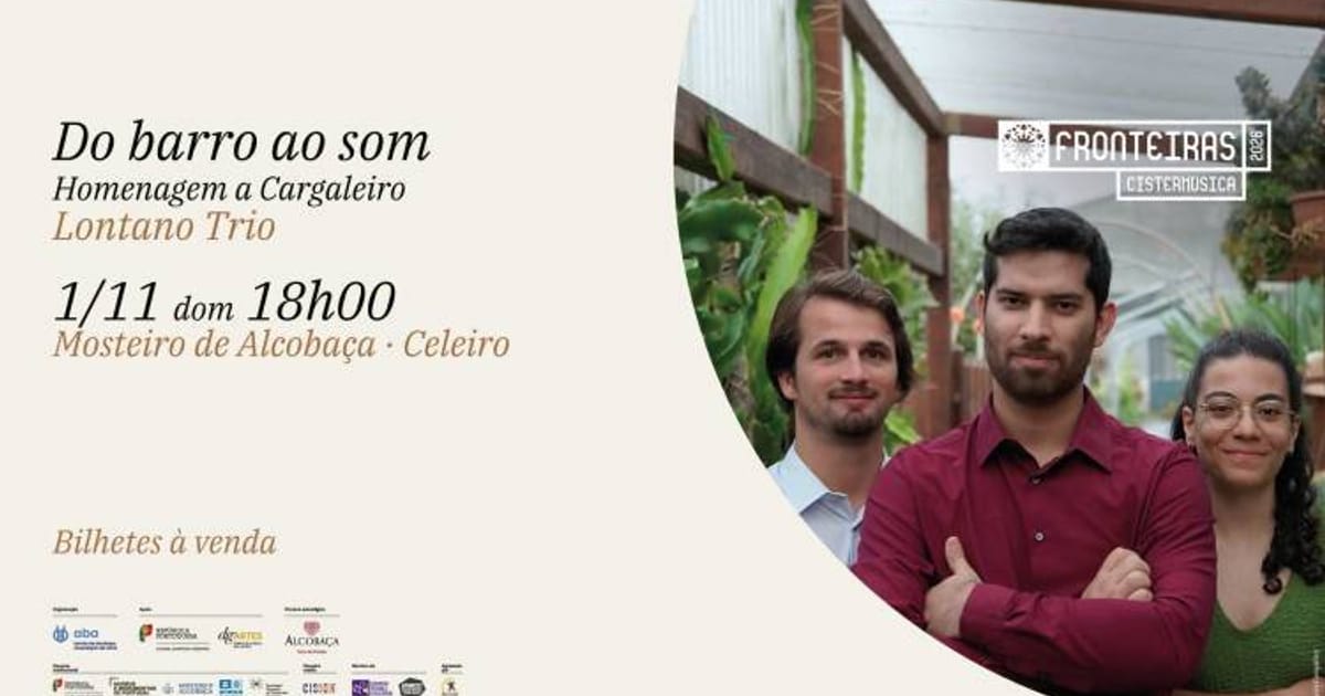 Lontano Trio · Do barro ao som · Homenagem a Cargaleiro · Cistermúsica Fronteiras 2026, Alcobaça
