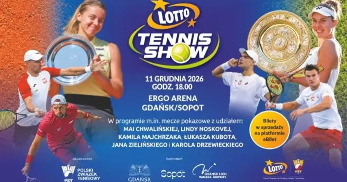 LOTTO Tennis Show, Gdańsk/Sopot