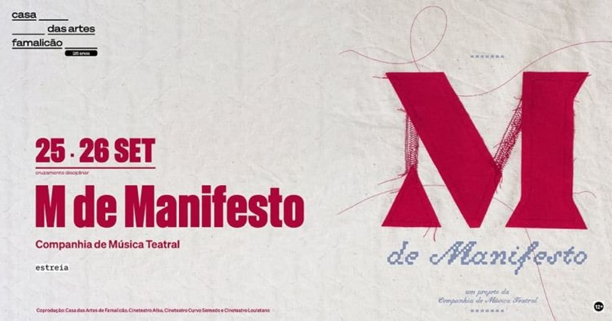 M de Manifesto, Vila Nova de Famalicão