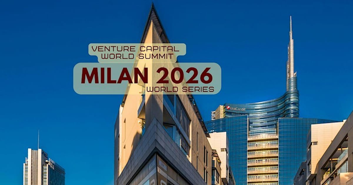 Milan 2026 Venture Capital World Summit, Milan