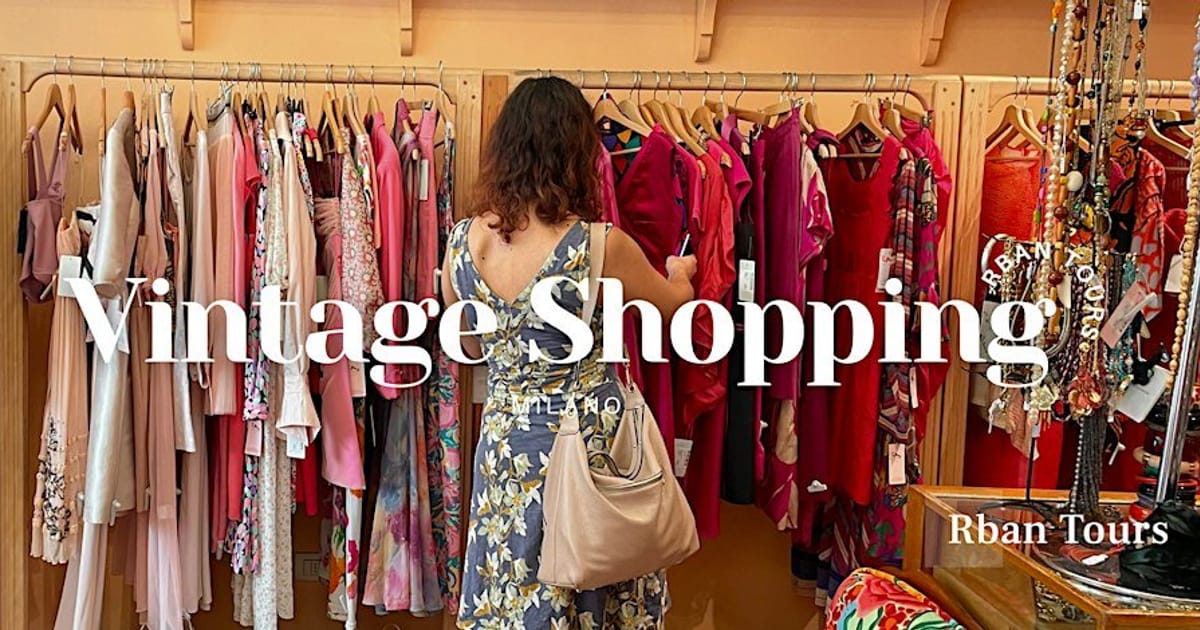 Milan: Vintage Shopping Tour, Milan