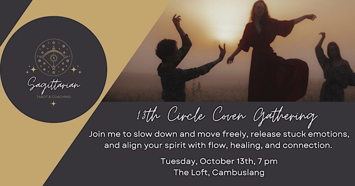 October 13th Circle Coven Gathering, Cambuslang