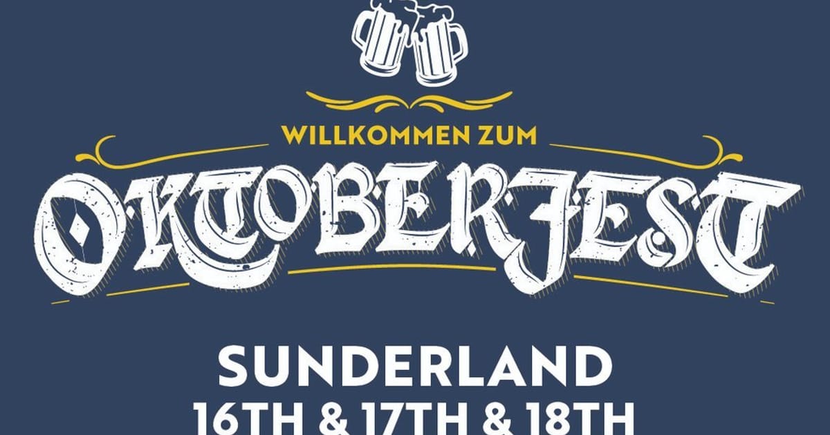 Oktoberfest | Sunderland, Sunderland