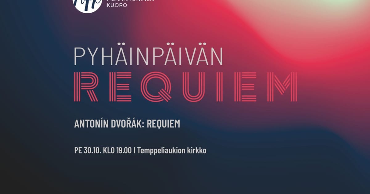 Pyhänpäivän Requiem, Antonín Dvorák: Requiem, Helsinki