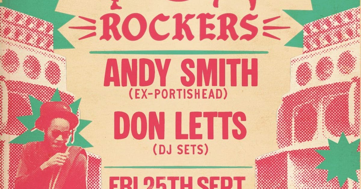 Rebel Dread Rockers: Don Letts + Andy Smith, Liverpool