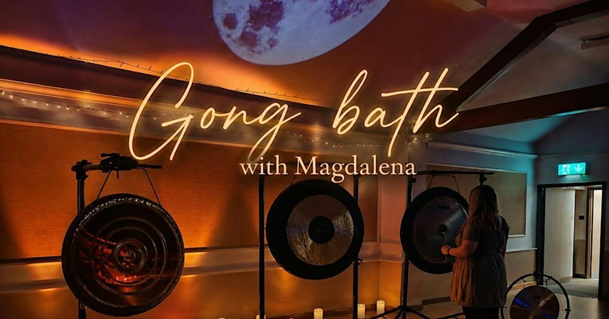 Restorative Gong Bath with Magdalena, Whitehall