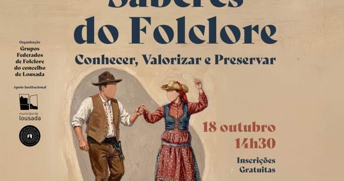 Saberes do Folclore: Conhecer, Valorizar e Preservar, Lousada