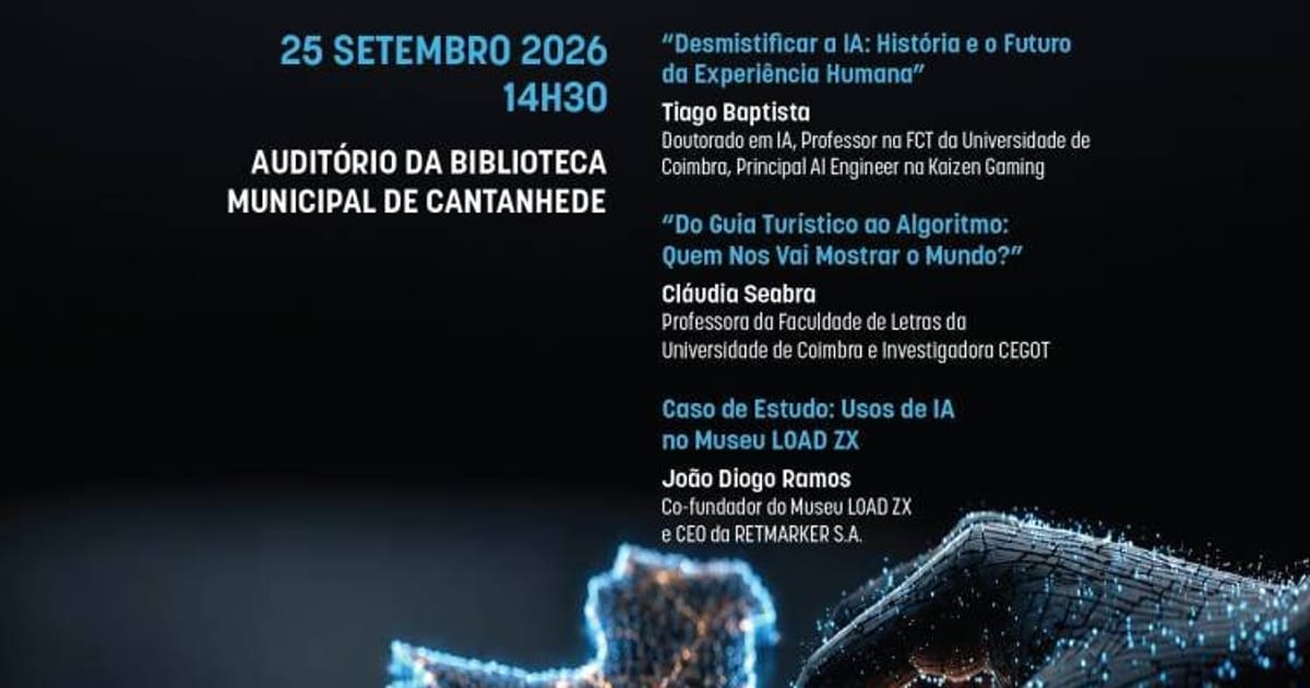 Seminário: Agenda Digital e Inteligência Artificial (IA) para Redesenhar o Turismo (Dia Mundial do Turismo), Cantanhede
