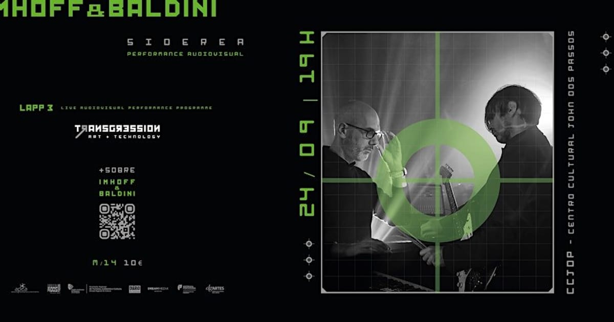 Siderea - Imhoff & Baldini | Performance Audiovisual, Ponta do Sol