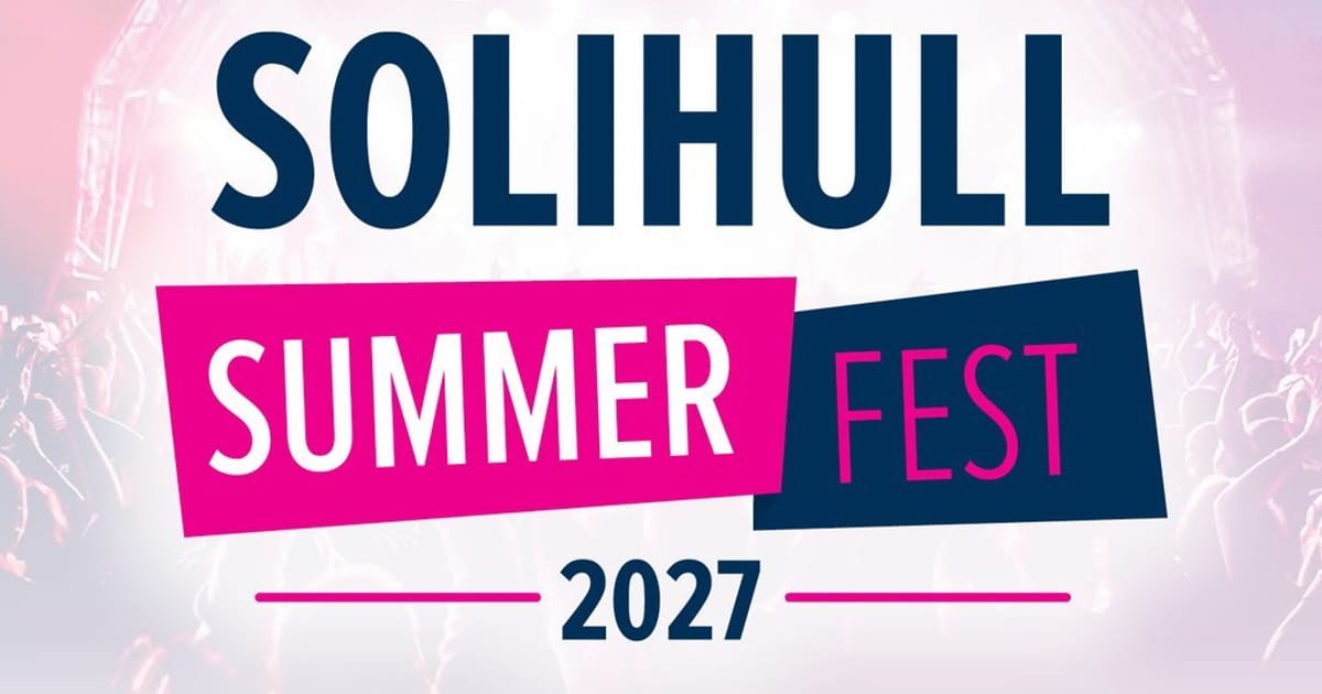Solihull Summer Fest 2027, Solihull