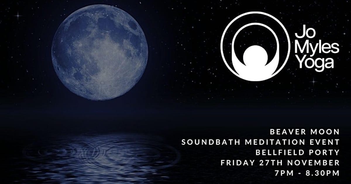 Soundbath Meditation Event for the Beaver Moon!, Portobello