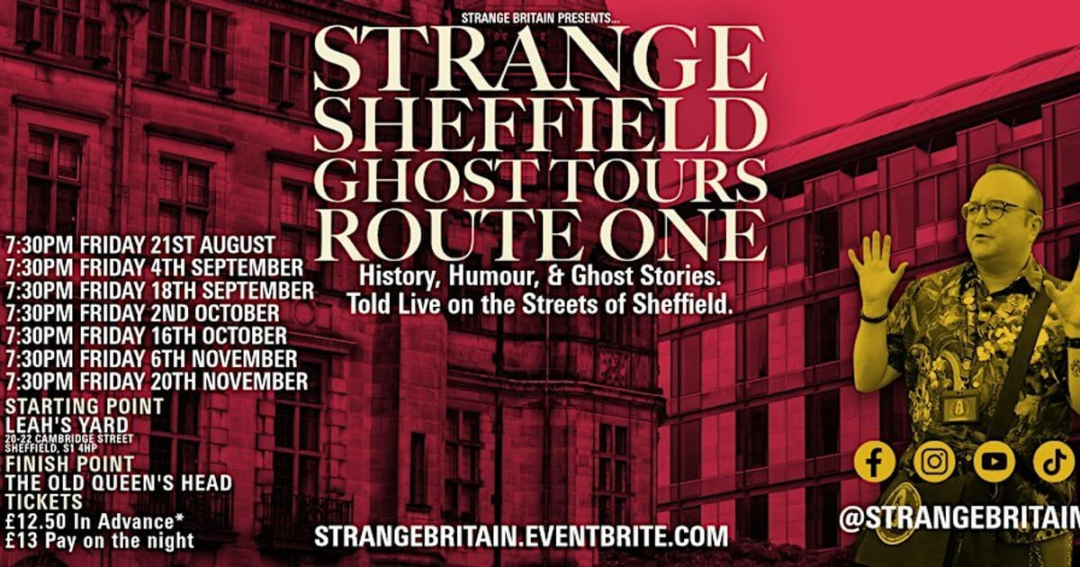 Strange Sheffield Ghost Tours: Route One, Sheffield City Centre