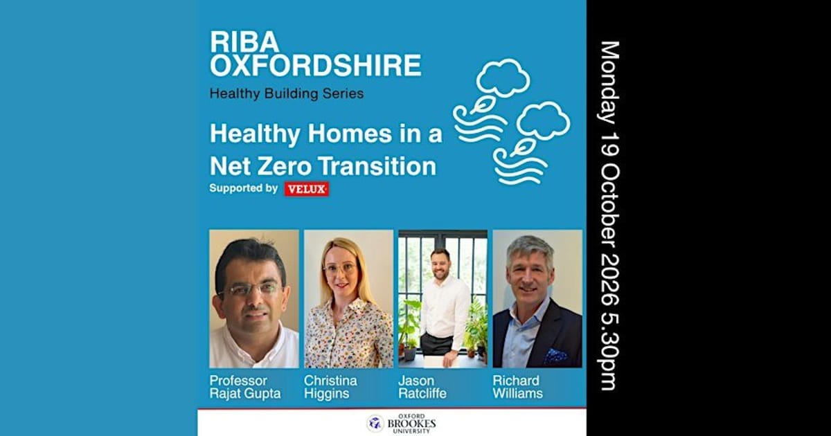 Talk: Healthy Homes in a Net Zero Transition, Headington