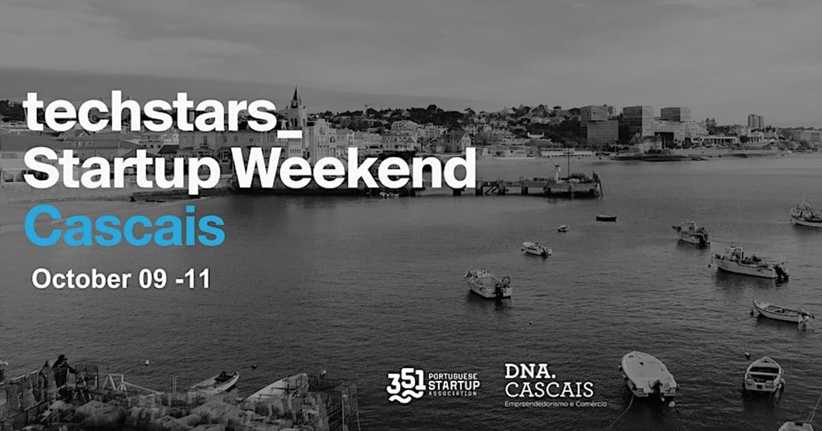 Techstars Startup Weekend Cascais, Alcabideche